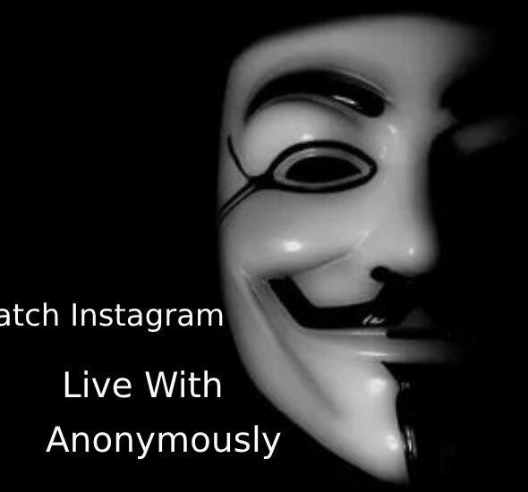 Watch Instagram Live Anonymously